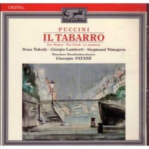 Puccini / Pane - Il Tabarro / Patane,T  CD
